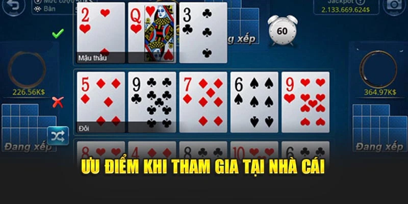 Ưu điểm khi tham gia tại nhà cái